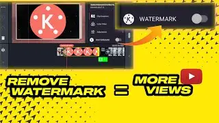 Remove kinemaster watermark and get mor views on YouTube 📈
