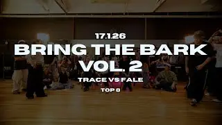 Trace vs Fale | Top 8 | 1v1 Open Styles Battle | Bring The Bark Vol. 2