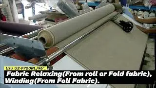 UZU  UZ- F700 | Fabric Winding & Relaxing Machine Series | Glory Trade Centre Ltd.