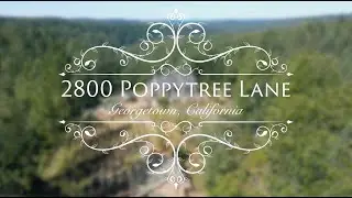 2800 Poppytree Lane Georgetown, California