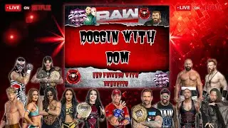WWE Raw Netflix 11/10/25 Watch Party!!!
