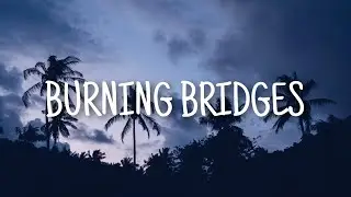 Beatcore & Ashley Apollodor - Burning Bridges (Lyrics) (Universe music )