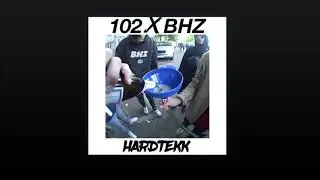 102BOYZ x BHZ - Bier [Hardtekk - 168BPM]