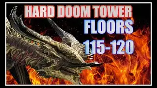 I've FINALLY Done it! HARD Doom Tower Floors 115 To 120! Raid: Shadow Legends Free To Play