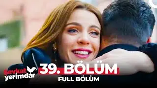 Şevkat Yerimdar 39. Bölüm | 