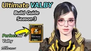 First Descendant - Ultimate Valby Build Axion - Fun & Effective Clears