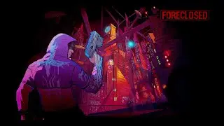 FORECLOSED Part 01 - Gameplay Walkthrough | No Commentary