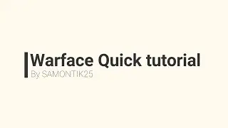 Warface Aiming Tutorial By SAMONTIK25