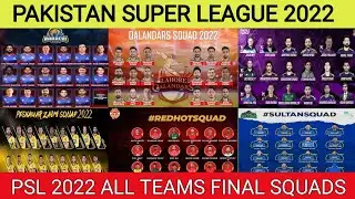 PSL 2022 All Teams Final Squad | Pakistan Super League 2022 All Teams Squad | PSL 2022 Players List