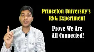 Global Consciousness Project - Proof We Are All Connected | Princeton University's RNG Experiment