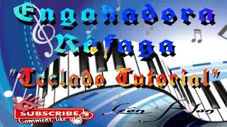Engañadora - Ráfaga Teclado Tutorial