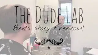 Total Cover Plus by The Dude Lab - Ben's story - Freedom - Hair replacement system!
