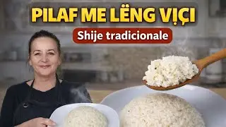 Pilaf me l&euml;ng mishi vi&ccedil;i &ndash; recet&euml; tradicionale | Beef Broth Pilaf &ndash; Traditional Recipe