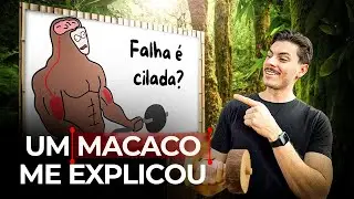 EXPLICANDO QUANDO FALHAR COMO SE VOCÊ FOSSE UM MACACO - @Primata Fitness