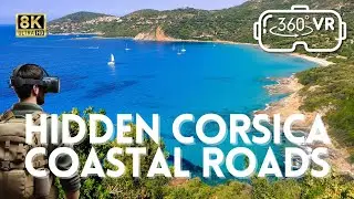 HIDDEN Corsica Coastal Roads Revealed in 8K 360&deg; VR