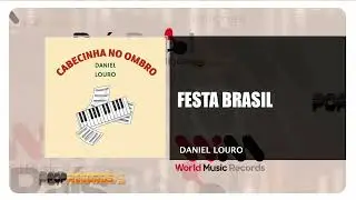 Daniel Louro - Festa Brasil