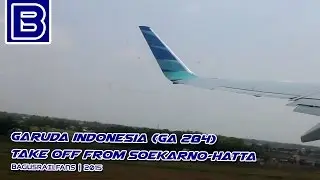 Garuda Indonesia GA 284 take off from Soekarno-Hatta airport