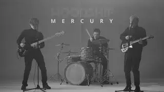 Woodship - Mercury (Official Music Video)