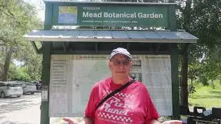 Tour Mead Botanical Garden Orlando FL 2022