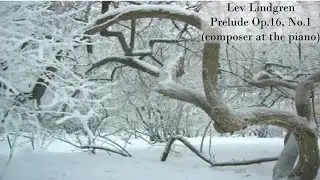 Lev Lindgren. Prelude for Piano, Op.16, No.1