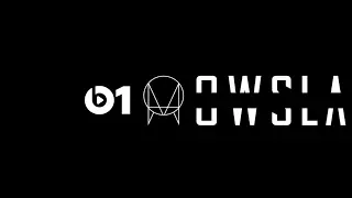 OWSLA Radio #10 @ Beats 1 (Audio Live)