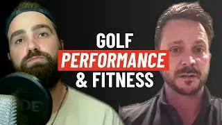 #42 Golf Performance & Fitness with Paul Mews: Training, Recovery, Nutrition, and Future of the Game