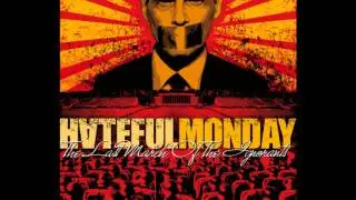 Hateful Monday - The Destruction Anthem