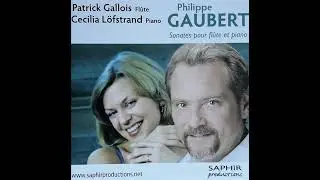 SONATA Gaubert 3:1 for Flute and Piano/Gallois/Lofstrand