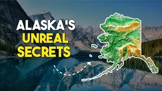 The Hidden Truth about Alaska | Incredible geography facts