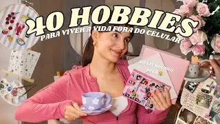 HOBBIES QUE V&Atilde;O TRANSFORMAR SUA ROTINA EM 2026 🎀 | artisticos, intelectuais, beleza e mente 🌟 