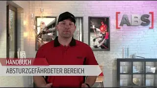 Wann befindet man sich im absturzgef&auml;hrdeten Bereich? | Handbuch der Absturzsicherung