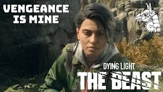 DYING LIGHT THE BEAST (29) Vengeance is Mine - Talk to the Sheriff - Enter the Mine