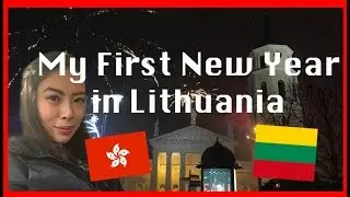 My First New Year in Lithuania | Frances in Lithuania