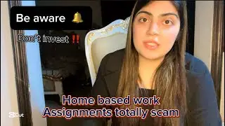 Homebased Work Totally scam | Be alert ‼️ | Don&rsquo;t invest your money | Big Fraud Alert | Fatima Usama