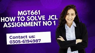 mgt661 Assignment no 1  solution JCL (Job Confirmation Letter)