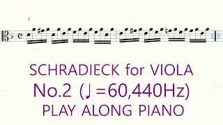 Schradieck Viola Book 1 No.2 A=440Hz ♩=60 Slow Practice Play Along Piano