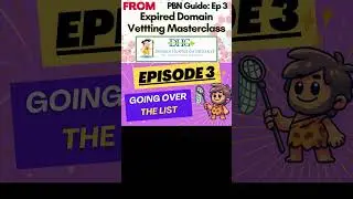 Intro to Expired Domain Vetting - PBN Guide Episode 3 Short