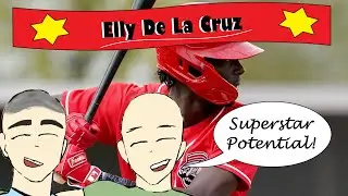 Elly De La Cruz: Scout the Statline Player Evaluation