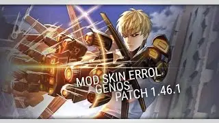 Mod Skin Errol Genos Patch 1.46.1 || Work All Server AOV,ROV,Global