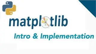 #1 Matplotlib Tutorial | Introduction & Implementation | Python Matplotlib Tutorial