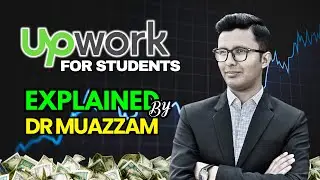 Upwork for Students: How to Kickstart Your Freelance Career & Earn Online