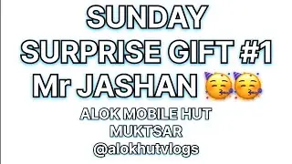 Sunday Gift Series #1 Winner 🏆 Mr Jashan 🤙💥 #alokhut #sundaygift