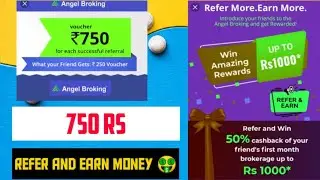 Angel One Refer and Earn | Angel Broking Refer and Earn | Ange Broking Referral Code |Refer and Earn