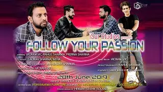 Short Film | Follow Yours PASSION| Vicram Vic | iSur Artbox