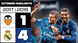 Cuando TONI KROOS silenci&oacute; MESTALLA | VALENCIA CF 1-4 REAL MADRID 2017/18