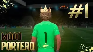 FIFA 17 - Modo Carrera Portero [Cap. #1] VUELVE EL REY
