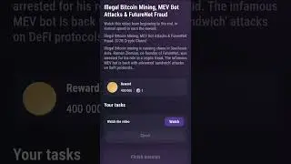 Illegal Bitcoin Mining MEV Bot Attacks & FutureNet Fraud tapswap video code