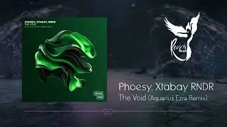 Premiere: Phoesy, Xtabay RNDR - The Void (Aquarius Ezra Remix) [deep dip]