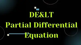 Partial Differential Equation | DE&LT | Syed Imam Mahadi