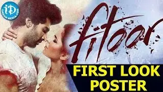 Fitoor Movie First Look Poster - Katrina Kaif || Aditya Roy Kapur